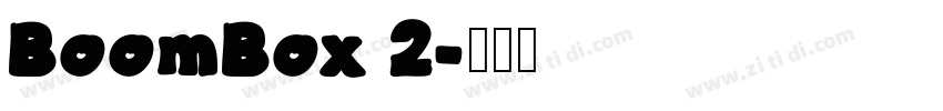 BoomBox 2字体转换